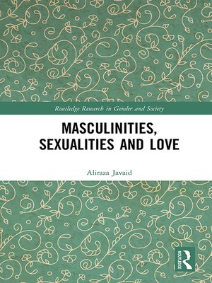 cover image of Masculinities, Sexualities and Love